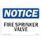 Signmission OSHA Notice Sign, Fire Sprinkler Valve, 10in X 7in Rigid Plastic, 7" W, 10" L, Landscape OS-NS-P-710-L-12693 - alternate 1